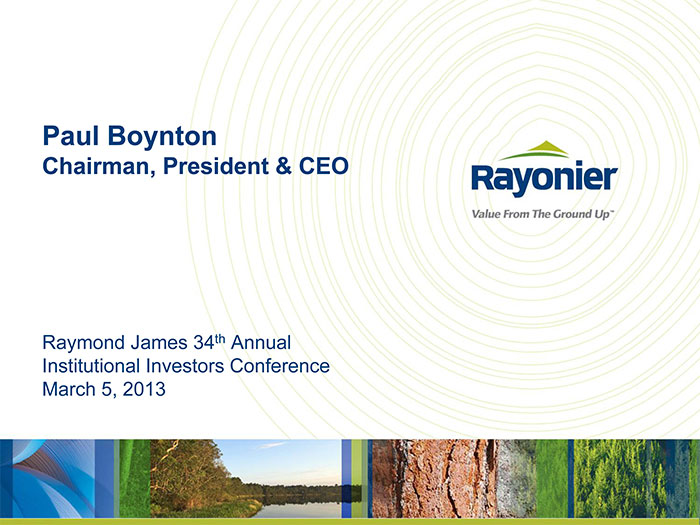 Raymond James 34th Annual Institutional Investors Conference - March 2013