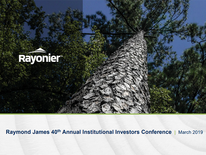 Raymond James 40th Annual Institutional Investors Conference - March 2019